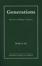 Generations: And the Challenge of Justice