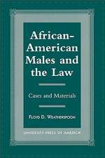 African-American Males and the Law