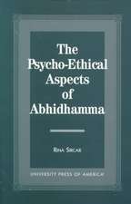 The Psycho-Ethical Aspects of Abhidhamma