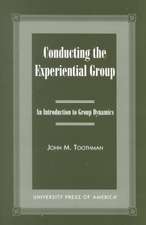 Conducting the Experiential Group