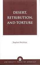 Desert, Retribution, and Torture