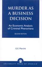 Murder as a Business Decision, Second Edition