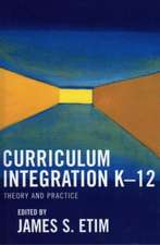 Curriculum Integration K-12