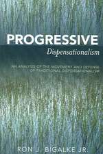 Progressive Dispensationalism