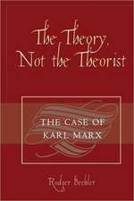 The Theory, Not the Theorist