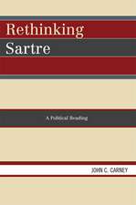 Rethinking Sartre