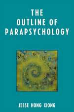 The Outline of Parapsychology