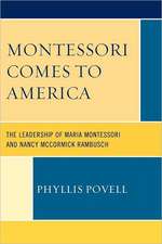 Montessori Comes to America