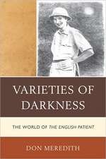 Varieties of Darkness