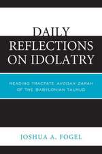 Daily Reflections on Idolatry