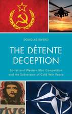 The Detente Deception