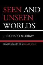 Seen and Unseen Worlds