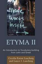 Etyma Two