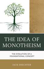 IDEA OF MONOTHEISM A GT ITS EVPB