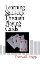 Learning Statistics Through Playing Cards: Theory, Research, and Application