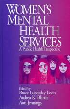 Women's Mental Health Services: A Public Health Perspective