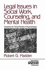 Legal Issues in Social Work, Counseling, and Mental Health