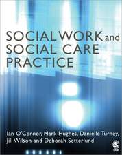 Social Work and Social Care Practice