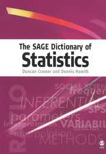 The SAGE Dictionary of Statistics: A Practical Resource for Students in the Social Sciences