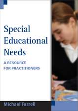 Special Educational Needs: A Resource for Practitioners