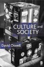 Culture and Society: An Introduction to Cultural Studies