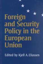 Foreign and Security Policy in the European Union