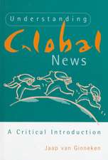 Understanding Global News: A Critical Introduction