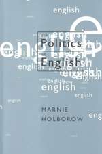 The Politics of English