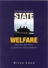 Understanding State Welfare