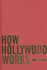 How Hollywood Works