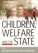 Children, Welfare and the State