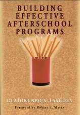 Building Effective Afterschool Programs