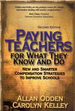 Paying Teachers for What They Know and Do: New and Smarter Compensation Strategies to Improve Schools