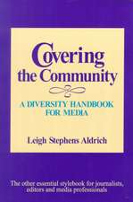 Covering the Community: A Diversity Handbook for Media