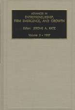 Advances in Entrepreneurship, Firm Emergence and Growth