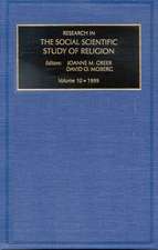 Research in the Social Scientific Study of Religion, Volume 10