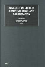 Advances in Library Administration and Organization