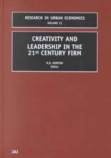 Creativity and Leadership in the 21st Century Firm