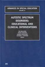 Autistic Spectrum Disorders – Educational and Clinical Interventions