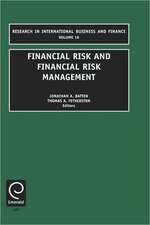 Financial Risk and Financial Risk Management