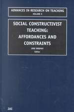 Social Constructivist Teaching – Affordances and Constraints