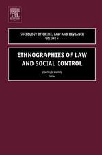 Ethnographies of Law and Social Control