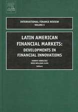 Latin American Financial Markets – Developments in Financial Innovations