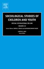 Sociological Studies of Children and Youth – Special International Volume