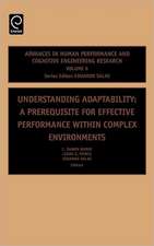 Understanding Adaptability – A Prerequisite for Effective Performance within Complex Environments