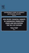 Asia Pacific Financial Markets in Comparative Pe – Issues and Implications for the 21st Century