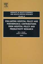 Evaluating Hospital Policy and Performance – Contributions from Hospital Policy and Productivity Research