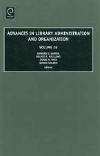 Advances in Library Administration and Organization