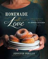 Homemade with Love: Simple Scratch Cooking from In Jennies Kitchen