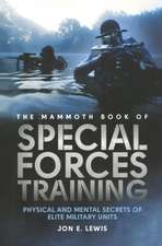 The Mammoth Book of Special Forces Training